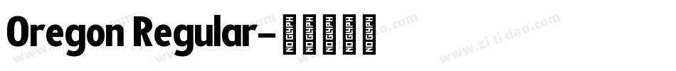 Oregon Regular字体转换